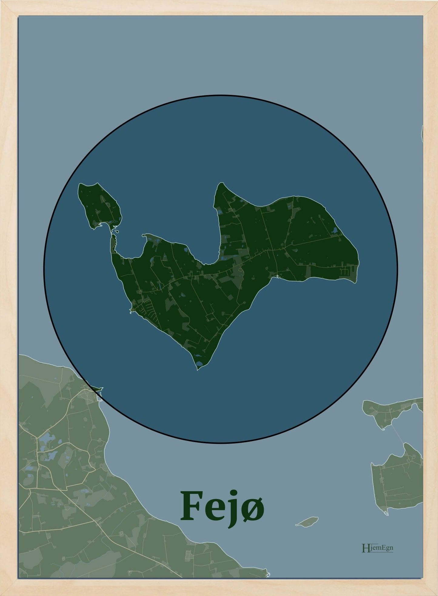 Fejø plakat i farve mørk grøn og HjemEgn.dk design centrum. Design ø-kort for Fejø