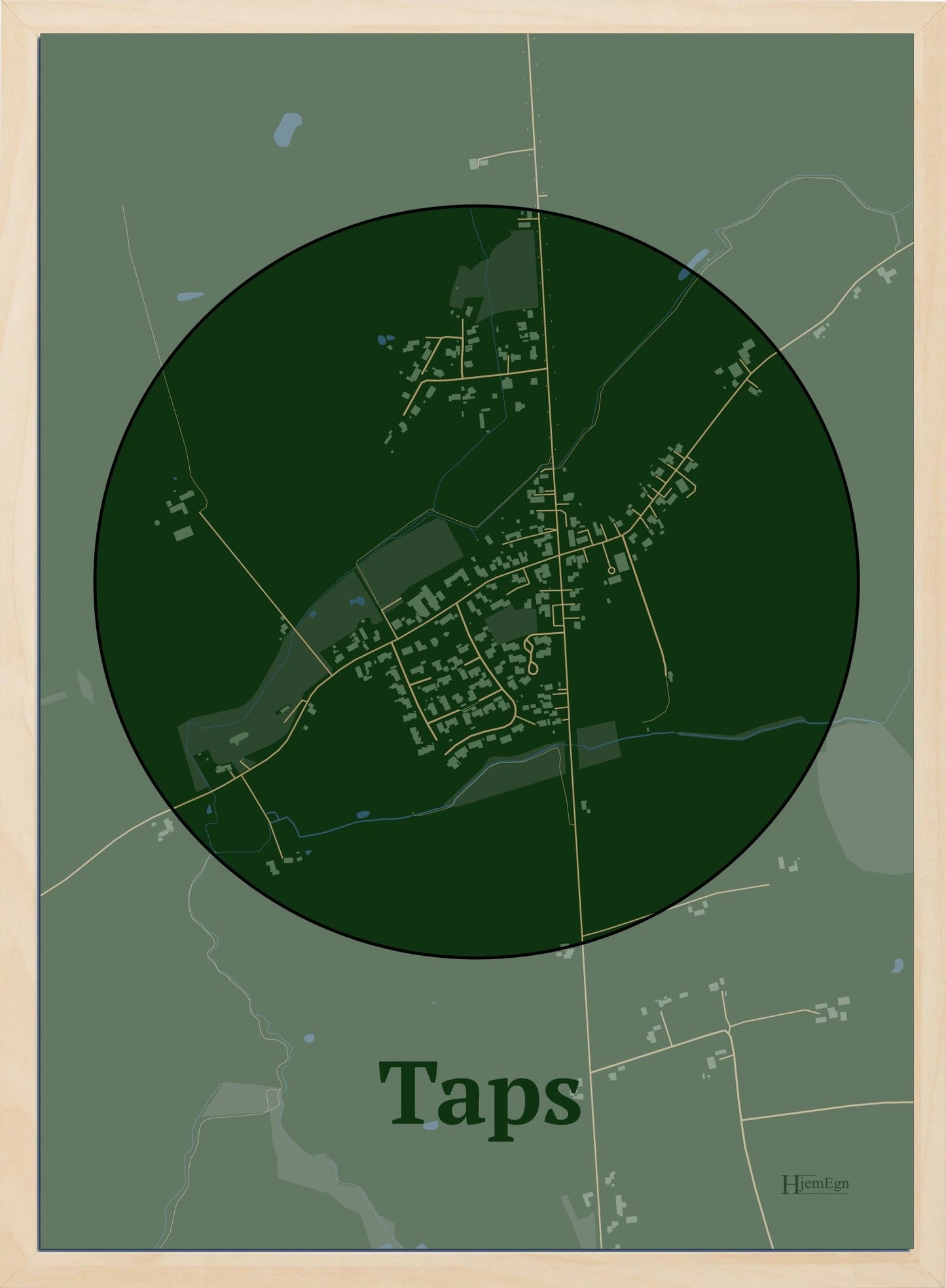 Taps plakat i farve mørk grøn og HjemEgn.dk design centrum. Design bykort for Taps