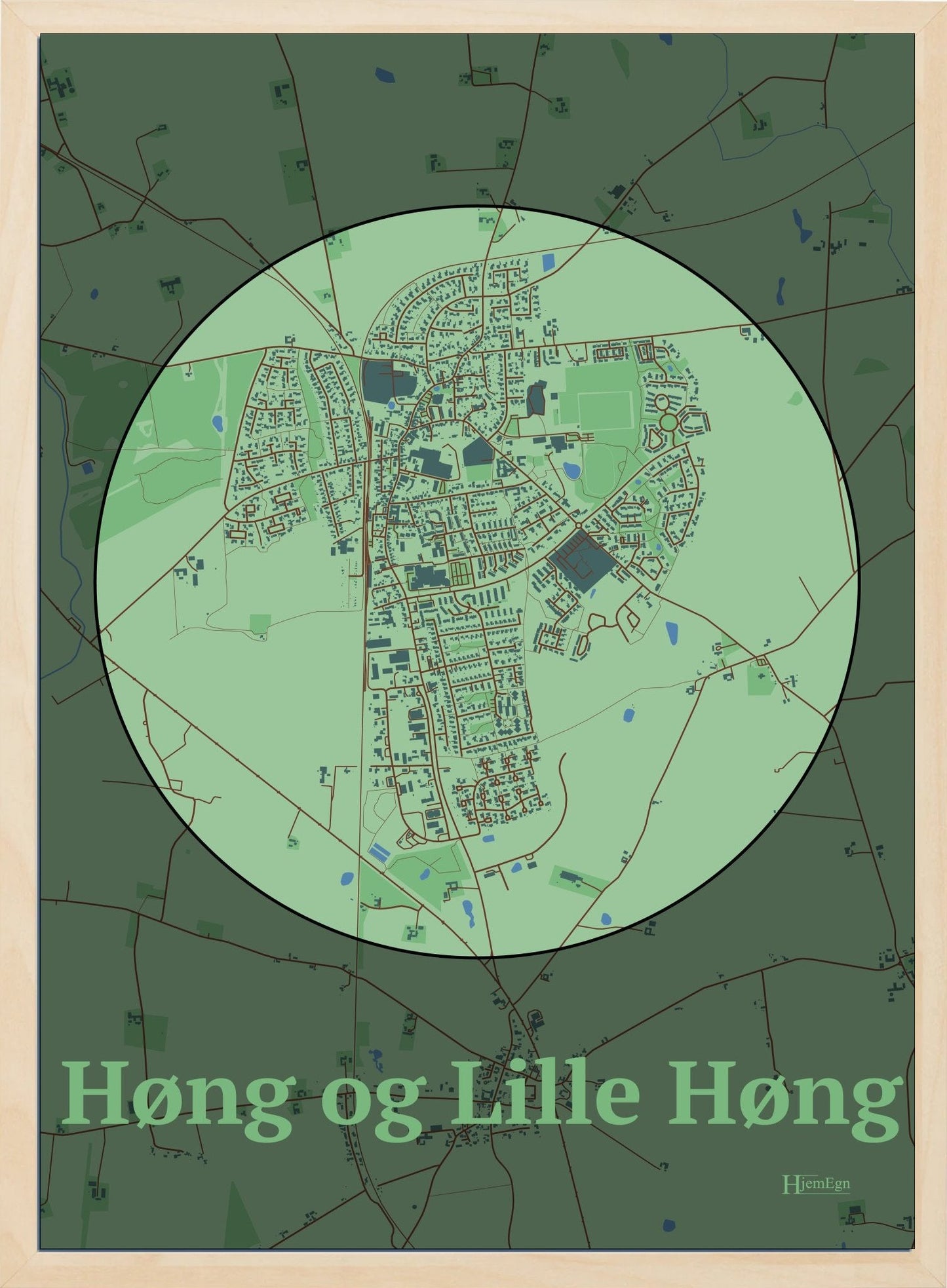 Høng Og Lille Høng plakat i farve pastel grøn og HjemEgn.dk design centrum. Design bykort for Høng Og Lille Høng