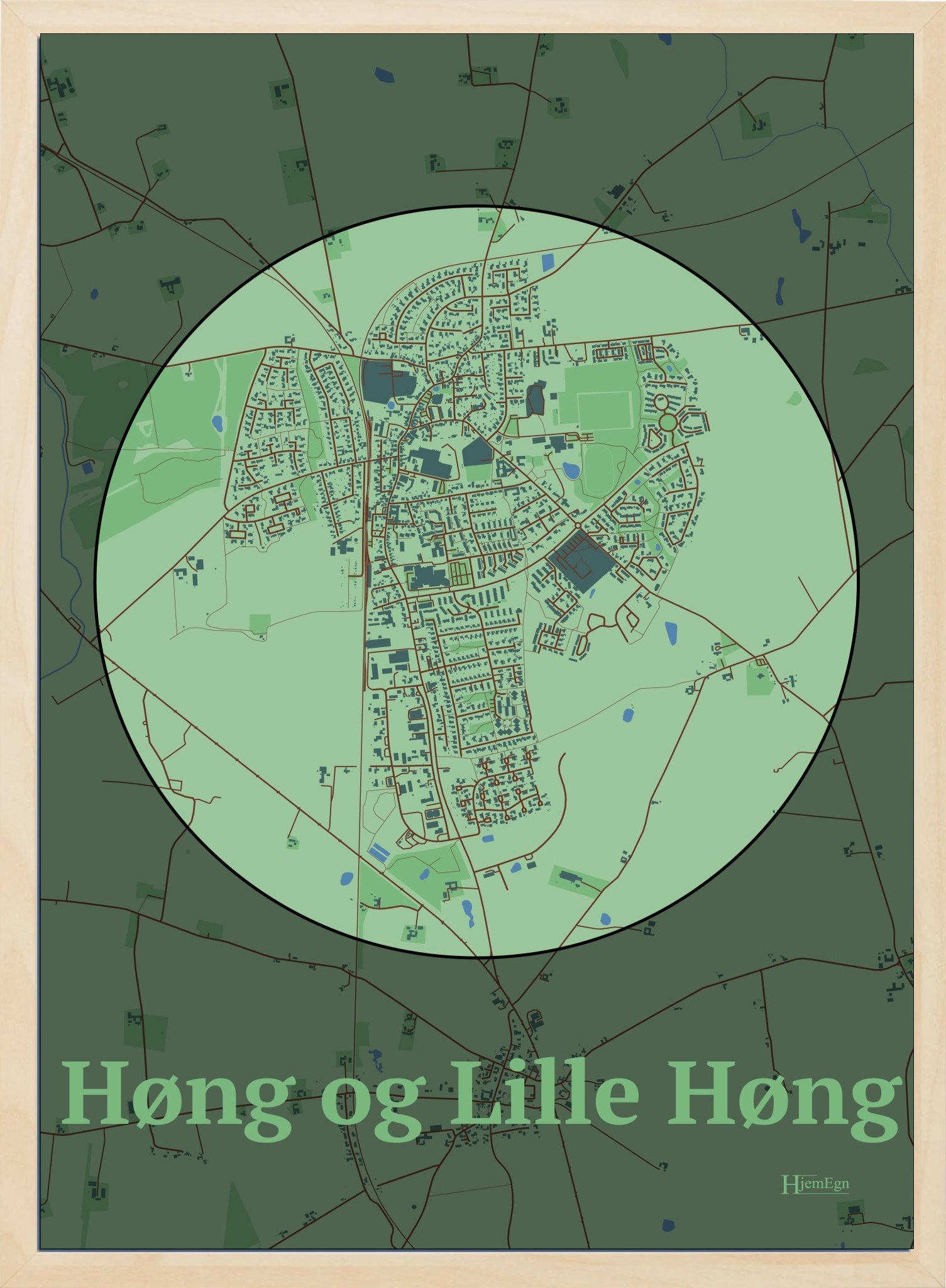 Høng Og Lille Høng plakat i farve pastel grøn og HjemEgn.dk design centrum. Design bykort for Høng Og Lille Høng